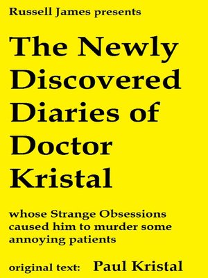 cover image of The Newly Discovered Diaries of Doctor Kristal